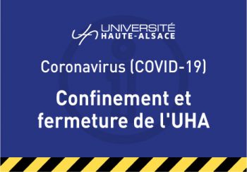 FERMETURE DE L’UNIVERSITÉ DE HAUTE-ALSACE