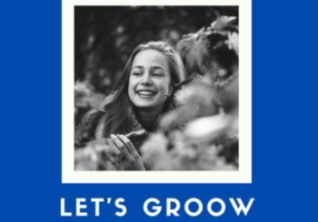 LET’S GrOOw : DES PODCASTS PAR ET POUR LES JEUNES DE 20 ANS